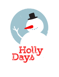 Holly Days 